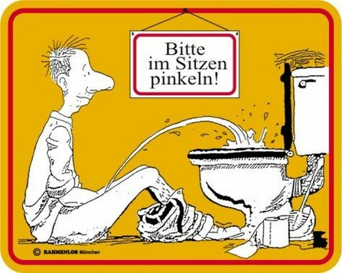 Sprüche schild bitte im - wc,