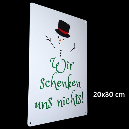 Blechschild wir schenken uns - schenken,