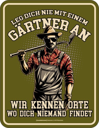 Garten sprüche schild leg - -,